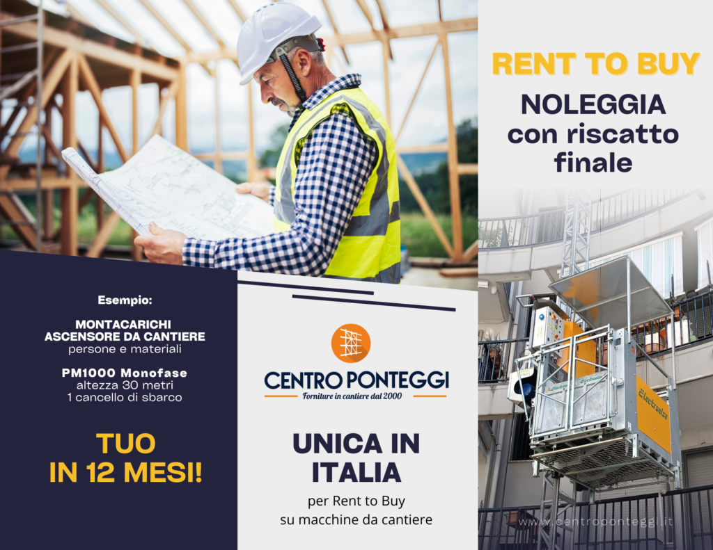 Noleggio ponteggi e ascensori da cantiere